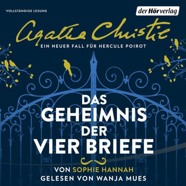 Cover Art for 9783455005516, Das Geheimnis der vier Briefe by Sophie Hannah