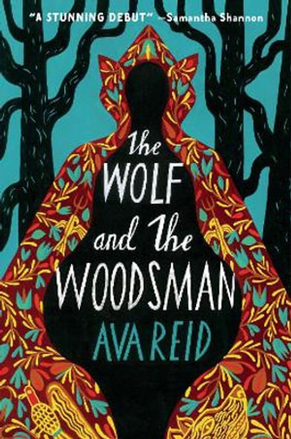 Cover Art for 9780063144743, The Wolf and the Woodsman by Ava Reid