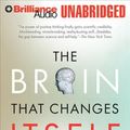 Cover Art for 9781455805709, The Brain That Changes Itself by Norman Doidge M.D.