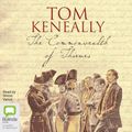 Cover Art for 9781489482129, The Commonwealth Of Thieves by Tom Keneally