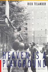 Cover Art for 9780803294271, Heaven is a Playground by Rick Telander
