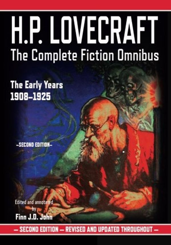 Cover Art for 9781635913125, H.P. Lovecraft: The Complete Fiction Omnibus Collection - The Early Years: 1908-1925 by H P. Lovecraft
