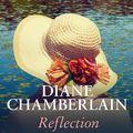 Cover Art for 9781494568825, Reflection by Diane Chamberlain