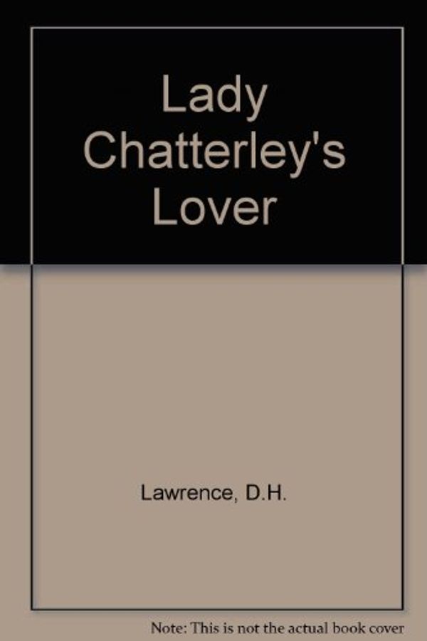 Cover Art for 9781882071104, Lady Chatterley's Lover by D. H. Lawrence