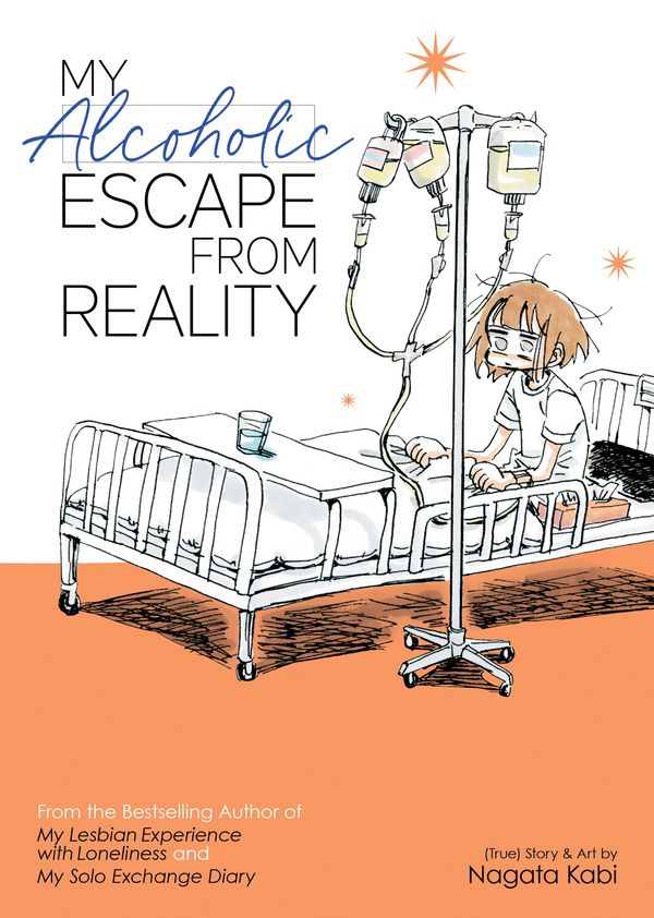 Cover Art for 9781645059998, My Alcoholic Escape from Reality by Nagata Kabi