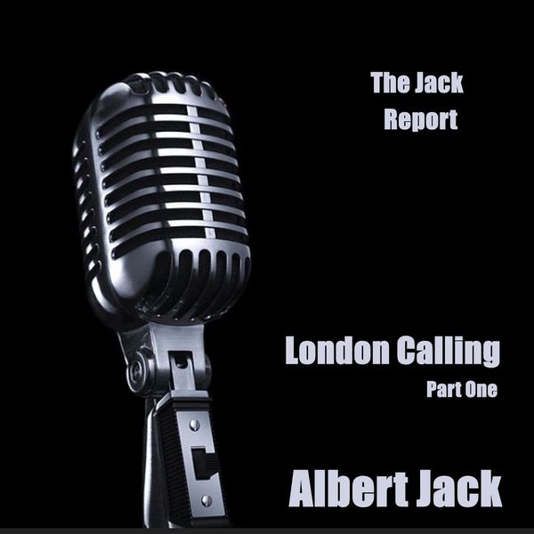 Cover Art for 9781982767020, The Jack Report: London Calling - Part One by Unknown