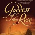 Cover Art for 9780425208915, Goddess of the Rose by P. C. Cast