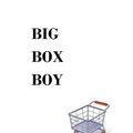 Cover Art for B00EZJDSEM, Big Box Boy by Klein, Steven, Klein, Nate, Klein, Wade