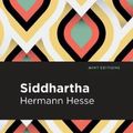 Cover Art for 9781513263267, Siddhartha (Mint Editions) by Hermann Hesse