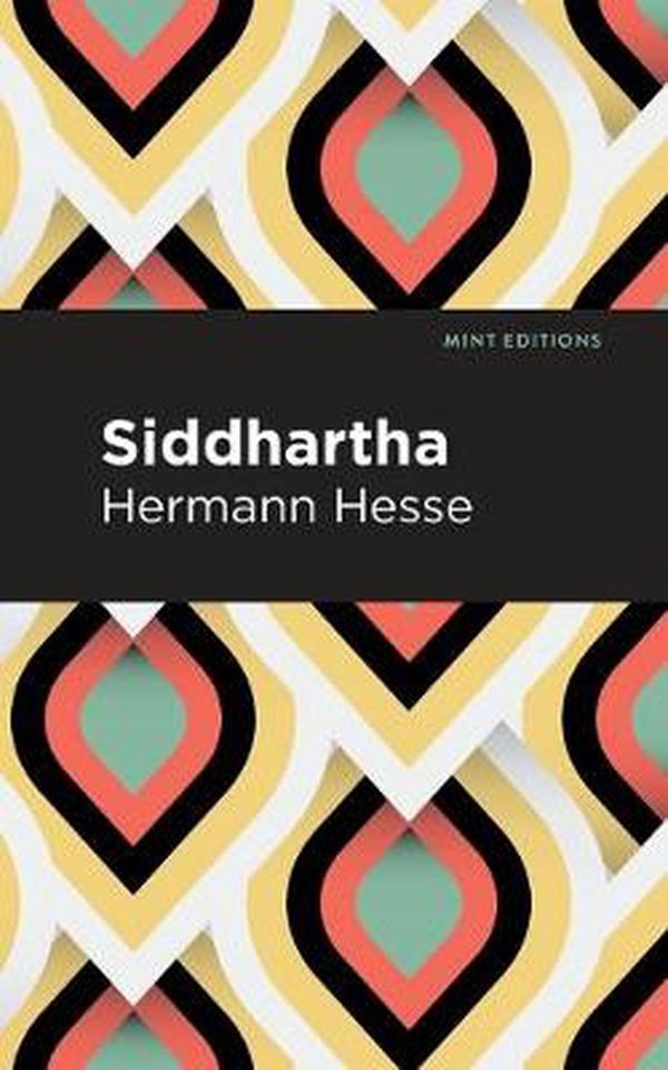 Cover Art for 9781513263267, Siddhartha (Mint Editions) by Hermann Hesse