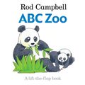 Cover Art for 9781447243052, ABC Zoo by Rod Campbell