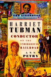 Cover Art for 9780671731465, Harriet Tubman Conductor on the Underground Railroad by Ann Lane Petry