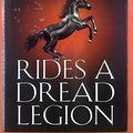 Cover Art for 9780007304714, Rides a Dread Legion by Raymond E. Feist