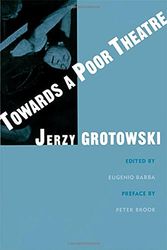 Cover Art for 9780878301553, Towards A Poor Theatre by Jerzy Grotowski