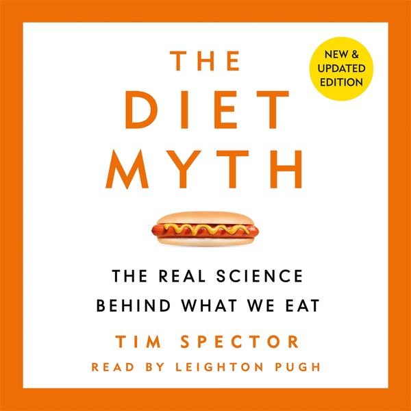 Cover Art for 9781409165606, The Diet Myth by Tim Spector