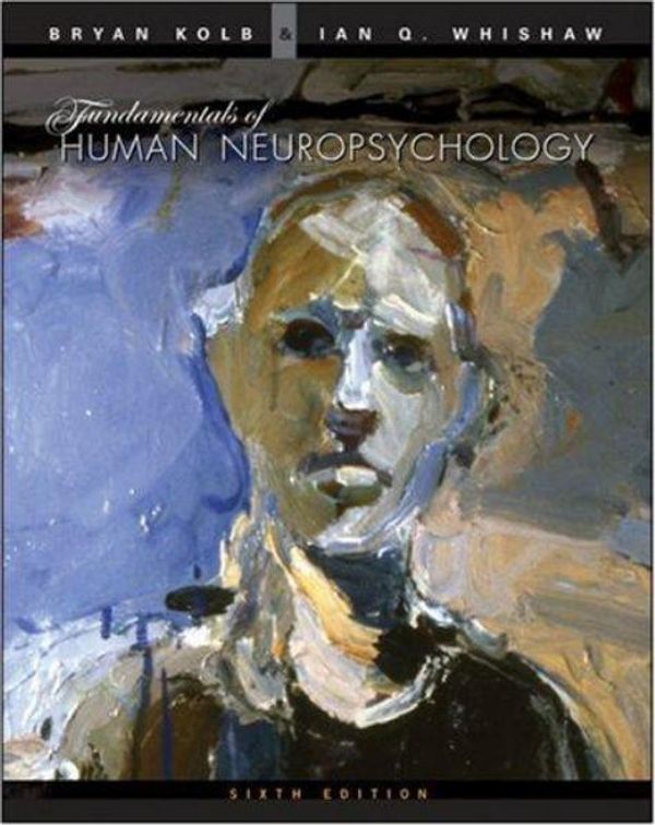 Cover Art for 9780716795865, Fundamentals of Human Neuropsychology by Kolb Brian & Ian Whishaw
