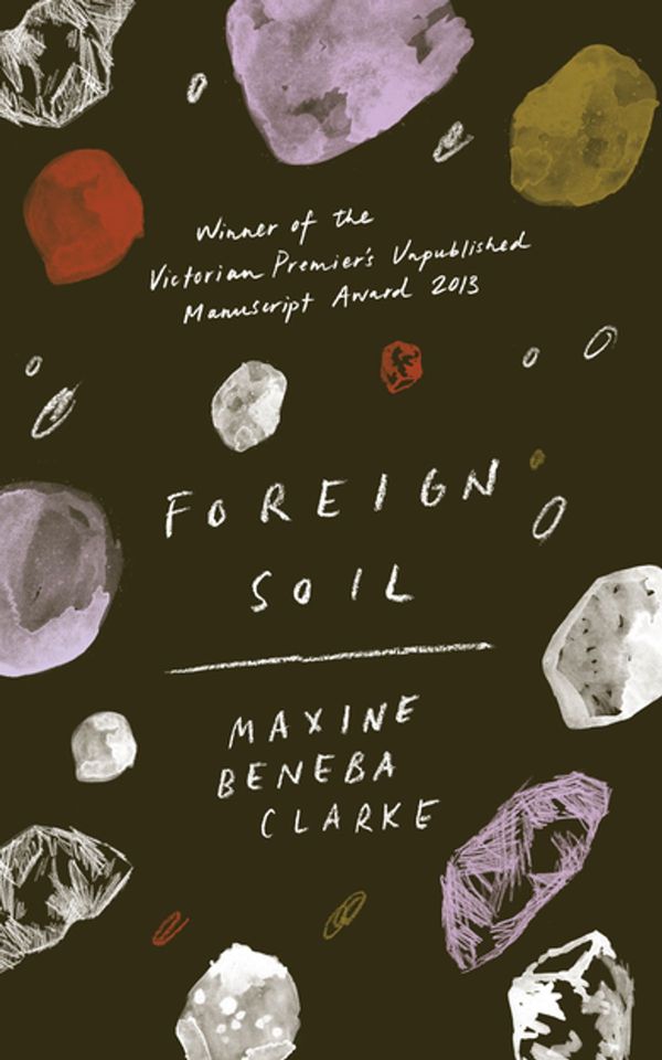Cover Art for 9780733632570, Foreign Soil by Maxine Beneba Clarke