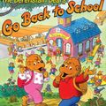 Cover Art for 9780062066688, The Berenstain Bears Go Back to School by Jan Berenstain, Mike Berenstain, Stan Berenstain, Mike Berenstain