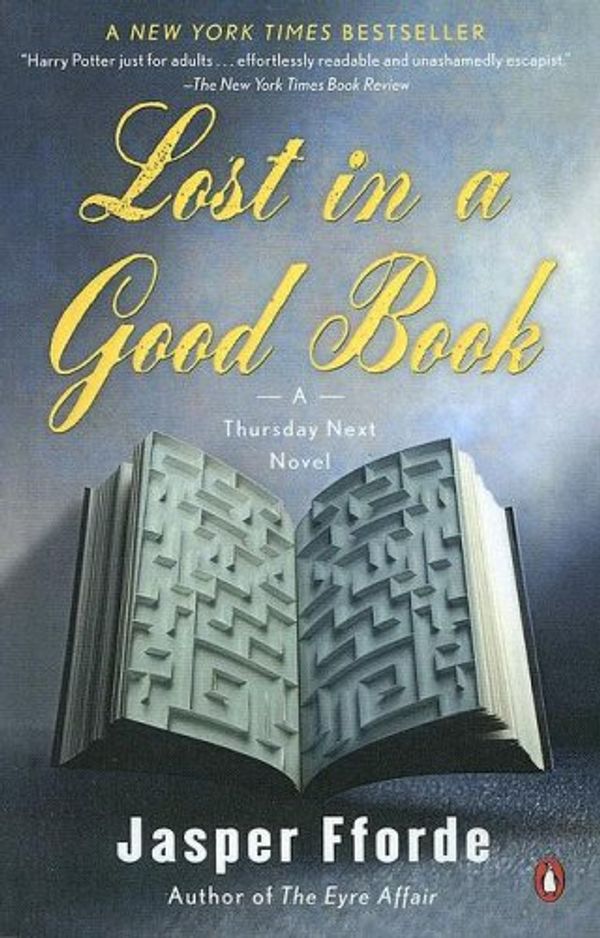 Cover Art for 9780606328739, Lost In A Good Book by Jasper Fforde