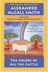 Cover Art for 9780525564263, The Colors of All the Cattle by Alexander McCall Smith