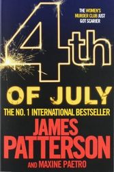 Cover Art for B00IIAWL6A, 4th of July (Womens Murder Club 4) by Patterson With Maxine Paetro, James, Patterson, James (2009) Paperback by James Patterson