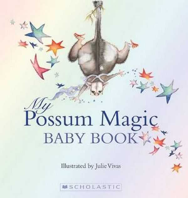 Cover Art for 9781742990866, Possum Magic Baby Book by Mem Fox
