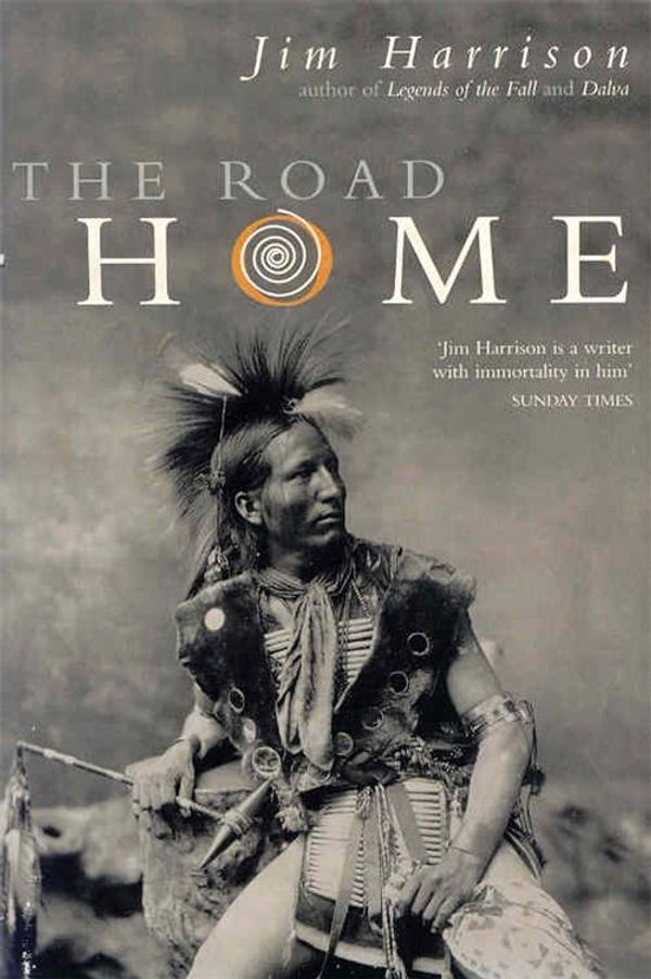 Cover Art for 9781447217497, Road Home by Jim Harrison