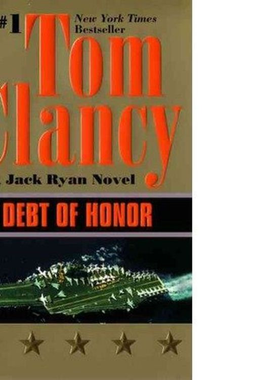 Cover Art for B00DJYAA3G, [Debt of Honor] [by: Clancy Tom] by Unknown