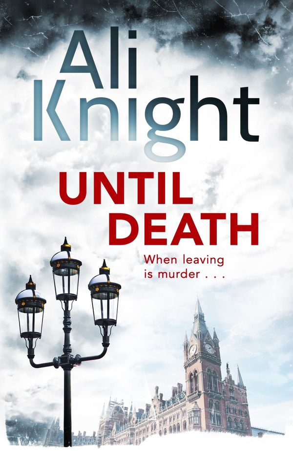 Cover Art for 9781444777123, Until Death: A gripping thriller about the dark secrets hiding in a marriage by Ali Knight