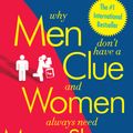 Cover Art for 9780767916103, Why Men Don't Have a Clue and Women Always Need More Shoes by Barbara Pease, Allan Pease