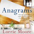 Cover Art for 9780571260836, Anagrams by Lorrie Moore