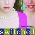 Cover Art for 9780385733960, Switched by Jessica Wollman