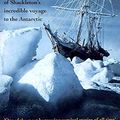 Cover Art for 9780297643562, "Endurance": The True Story of Shackleton's Incredible Voyage to the Antarctic by Alfred Lansing