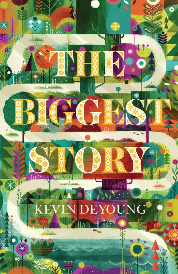 Cover Art for 9781682163689, The Biggest Story (Pack of 25) by Kevin DeYoung