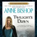 Cover Art for B004H4XCSW, Twilight's Dawn (The Black Jewels Trilogy Book 9) by Anne Bishop