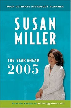 Cover Art for 9780760745311, The Year Ahead 2005 by Susan Miller