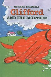 Cover Art for 9780780751187, Clifford and the Big Storm (Clifford the Big Red Dog (Pb)) by Norman Bridwell