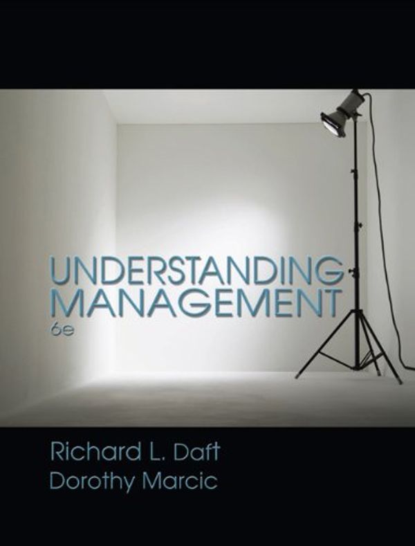 Cover Art for 9780324568387, Understanding Management by Richard L Daft