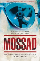 Cover Art for 9781849543682, Mossad by Michael Bar-Zohar and Nissim Mishal