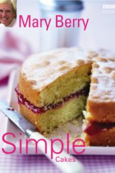 Cover Art for 9780563521921, Simple Cakes by Mary Berry
