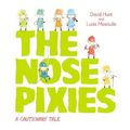 Cover Art for 9780733334887, The Nose Pixies by David Hunt