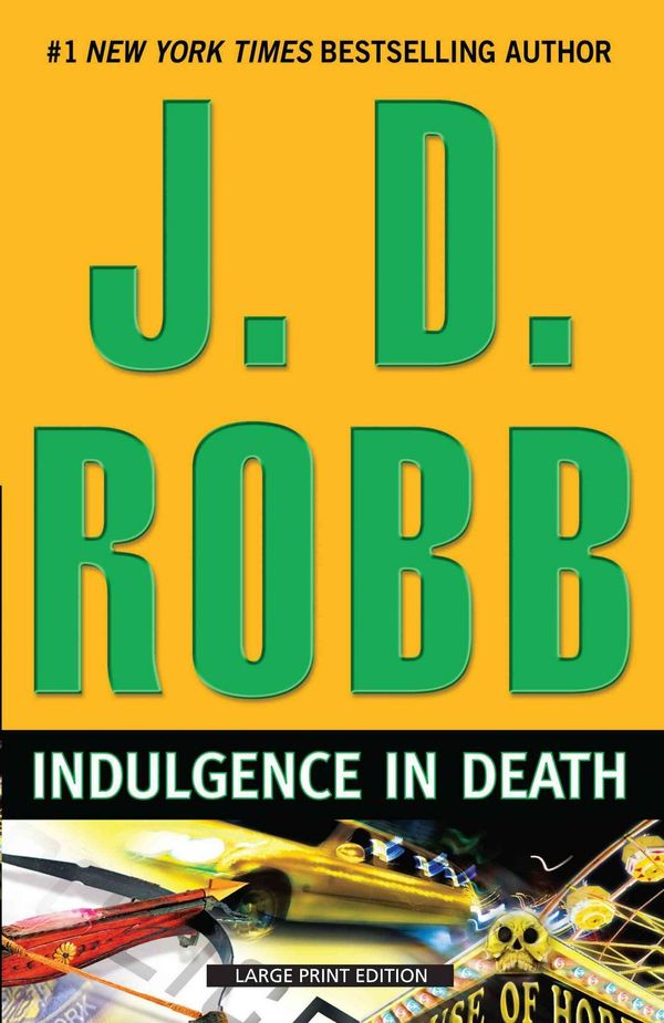 Cover Art for 9781594134470, Indulgence in Death by J. D. Robb