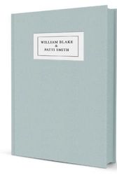 Cover Art for 9781907071591, WILLIAM BLAKE & PATTI SMITH by Patti Smith, william Blake