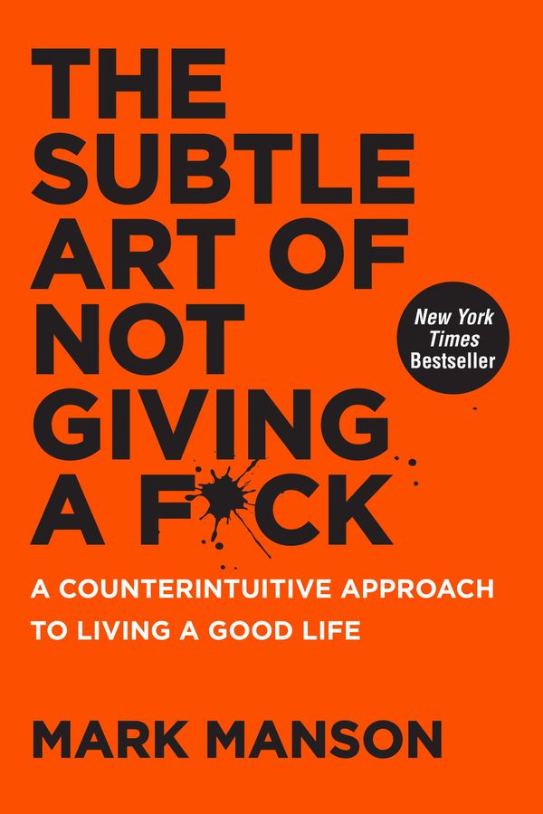 Cover Art for 9780062457738, The Subtle Art of Not Giving a F*ck by Mark Manson