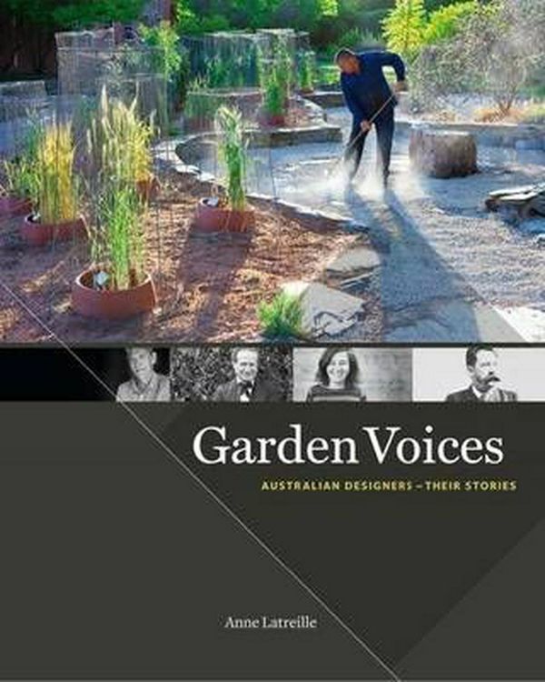 Cover Art for 9780646905204, Garden Voices by Anne Latreille