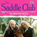 Cover Art for 9780553505108, Hobby Horse (Saddle Club) by Bonnie Bryant