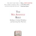Cover Art for 9780759518018, The No Asshole Rule by Robert I. Sutton