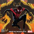 Cover Art for B082QNSCY4, Miles Morales Vol. 2: Bring On The Bad Guys (Miles Morales: Spider-Man (2018-)) by Saladin Ahmed, Tom Taylor