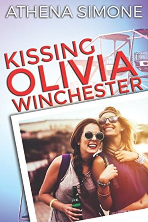 Cover Art for 9781680309720, Kissing Olivia Winchester by Athena Simone