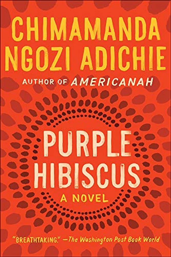 Cover Art for 9781627659611, Purple Hibiscus by Chimamanda Ngozi Adichie